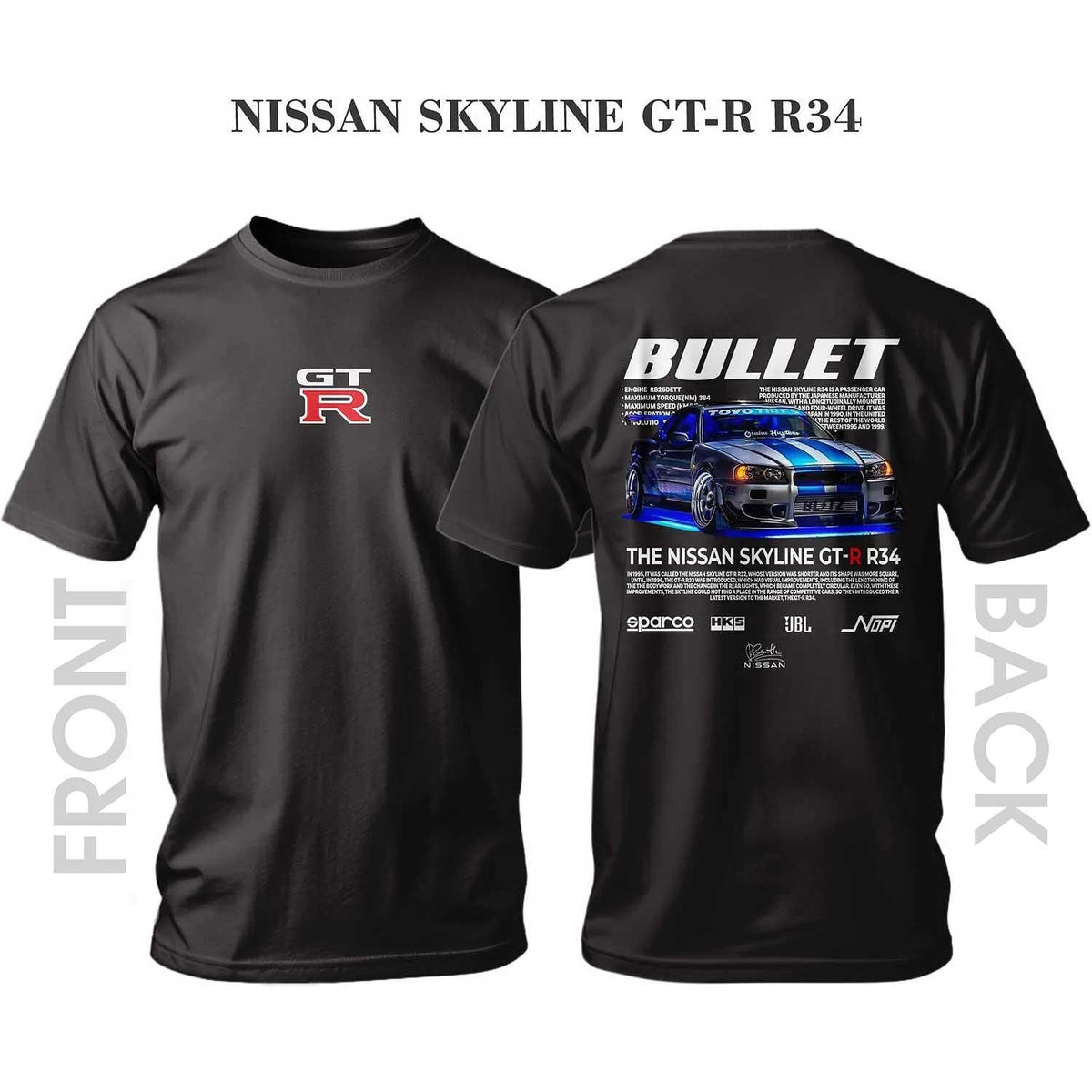 T-shirt NISSAN SKYLINE GT-R R34 BULLET