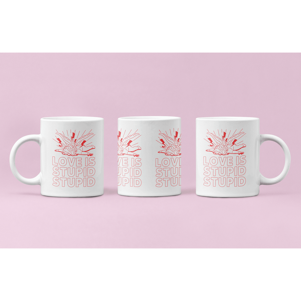 Mug Anti-Valentine Love is Stupid Stupid