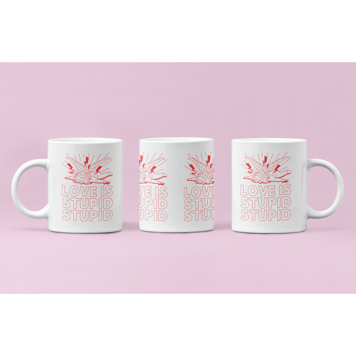 Mug Anti-Valentine Love is Stupid Stupid