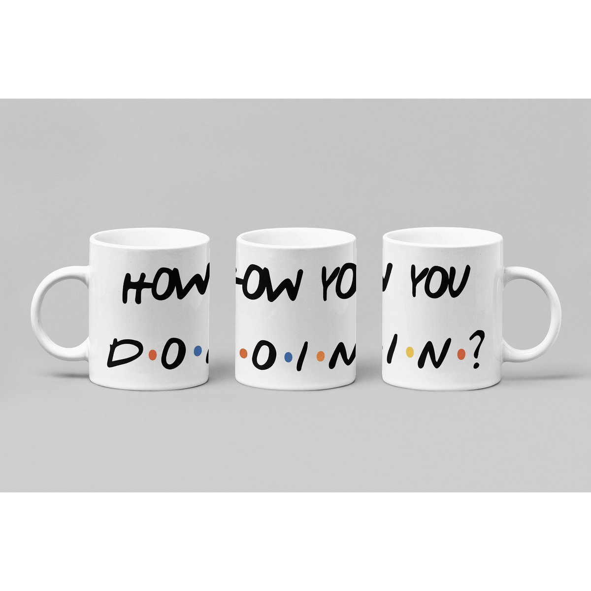 Mug Friends How You Doin? FR14