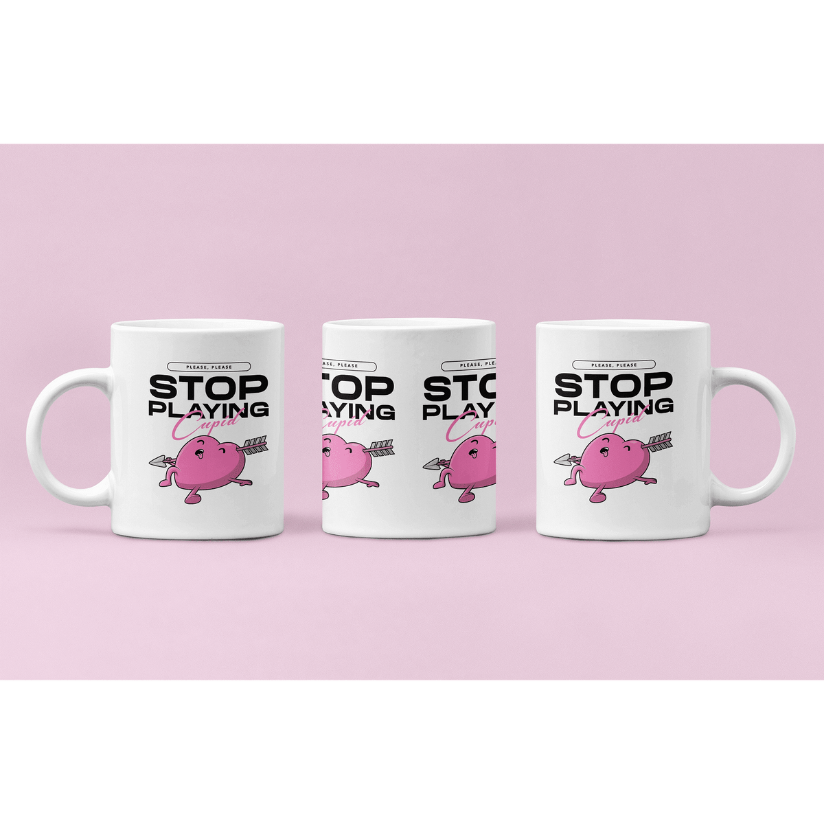 Anti-Valentine Mug Please, Please Stop Playing Cupid