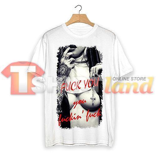 T-shirt "F*ck You f*ckin f*ck" F105