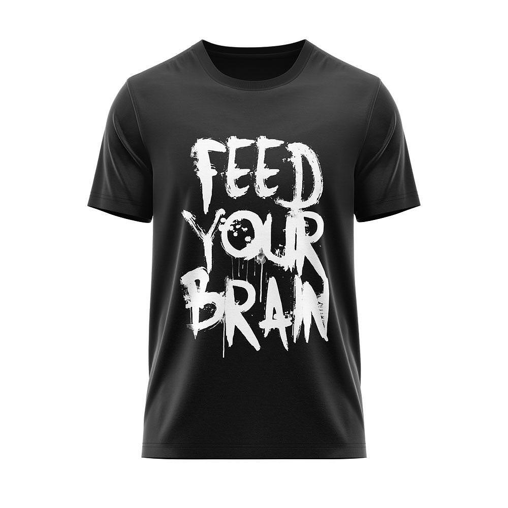 T-shirt "Feed Your Brain"
