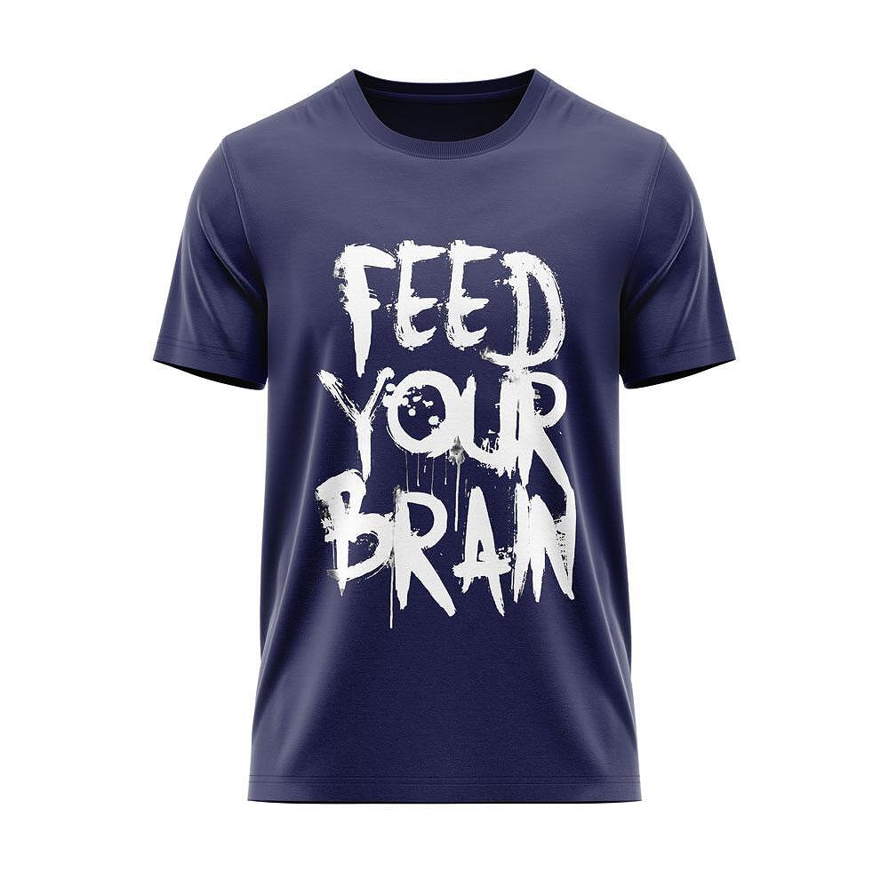 T-shirt "Feed Your Brain"