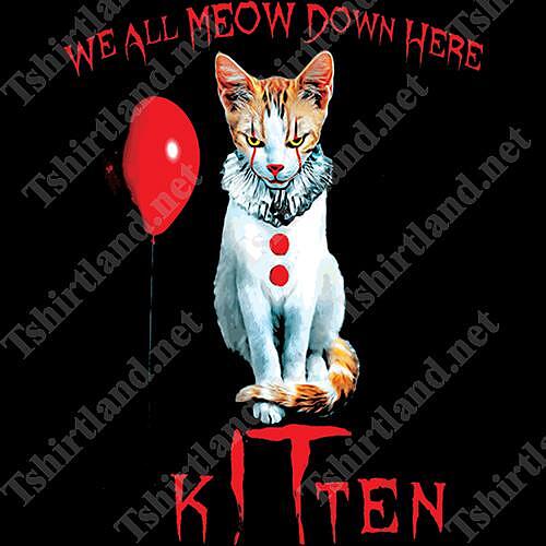T-shirt IT - We All Meow Down Here