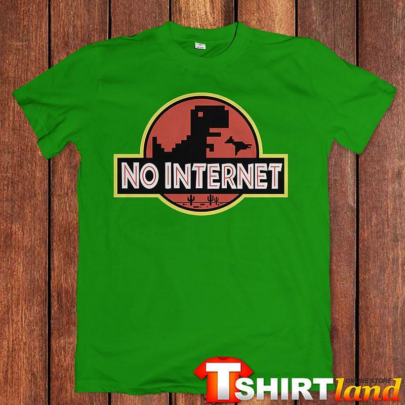 T-shirt No Internet