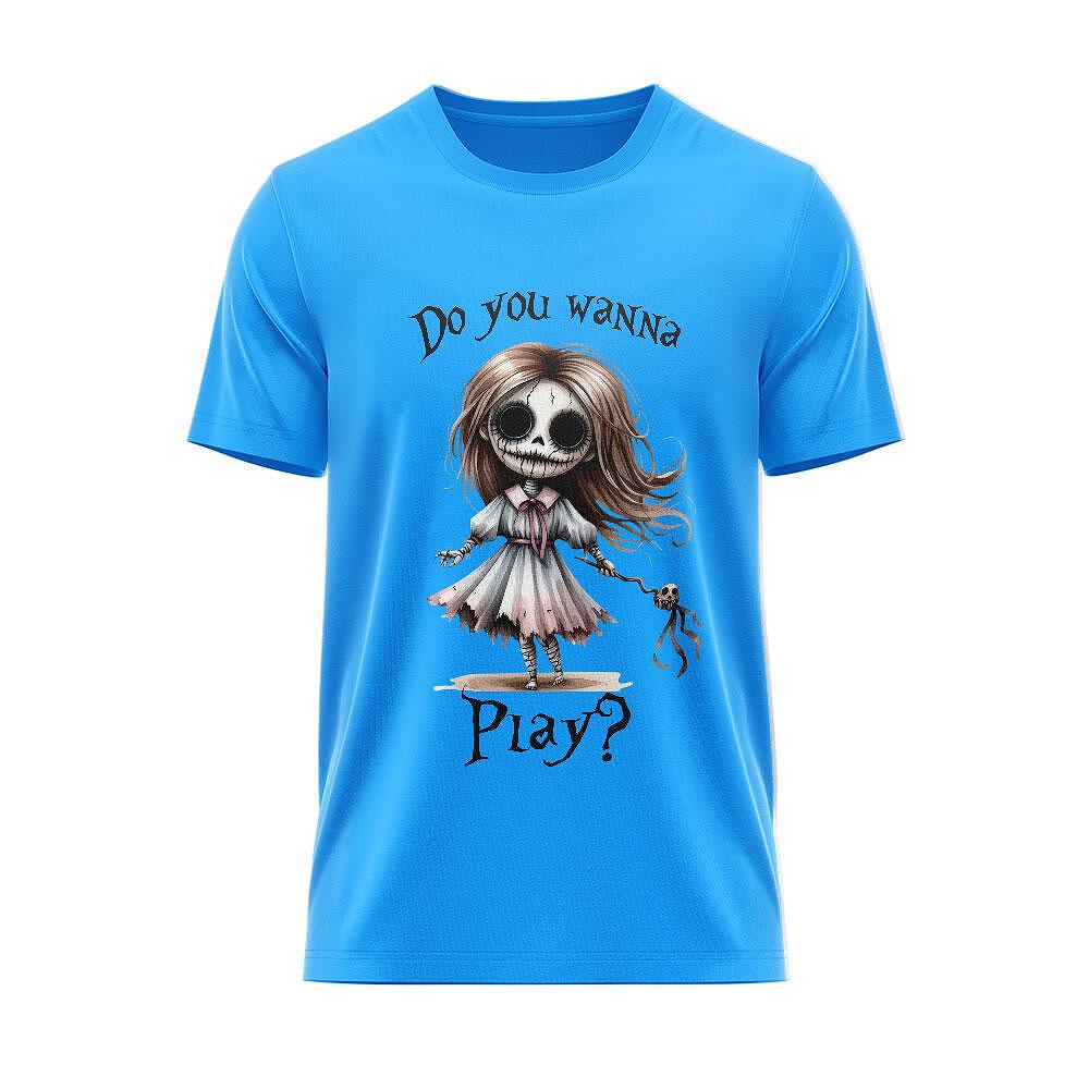 T-shirt "Do You Want To Play"