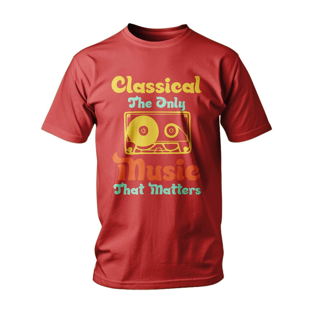 Tricou Classical - Singura muzică ce contează