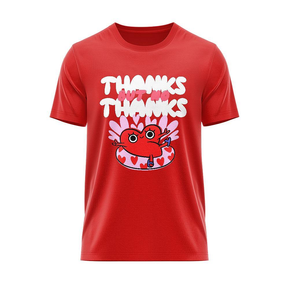 Тениска Анти-Свети Валентин - Thanks but no thanks