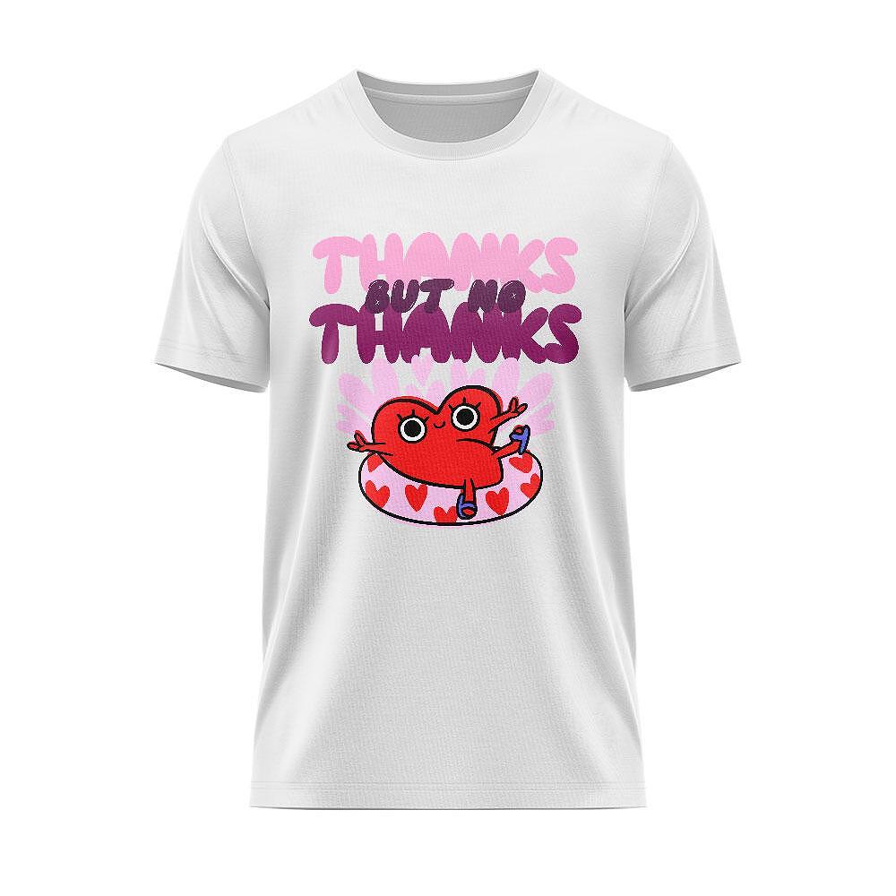 Тениска Анти-Свети Валентин - Thanks but no thanks
