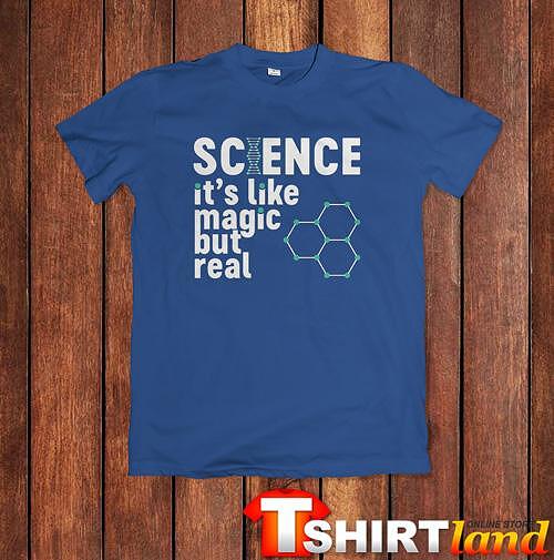Tricou Știința este Magie