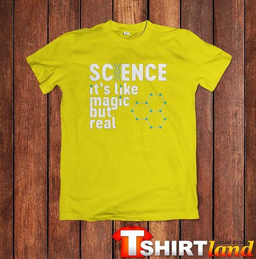 Tricou Știința este Magie
