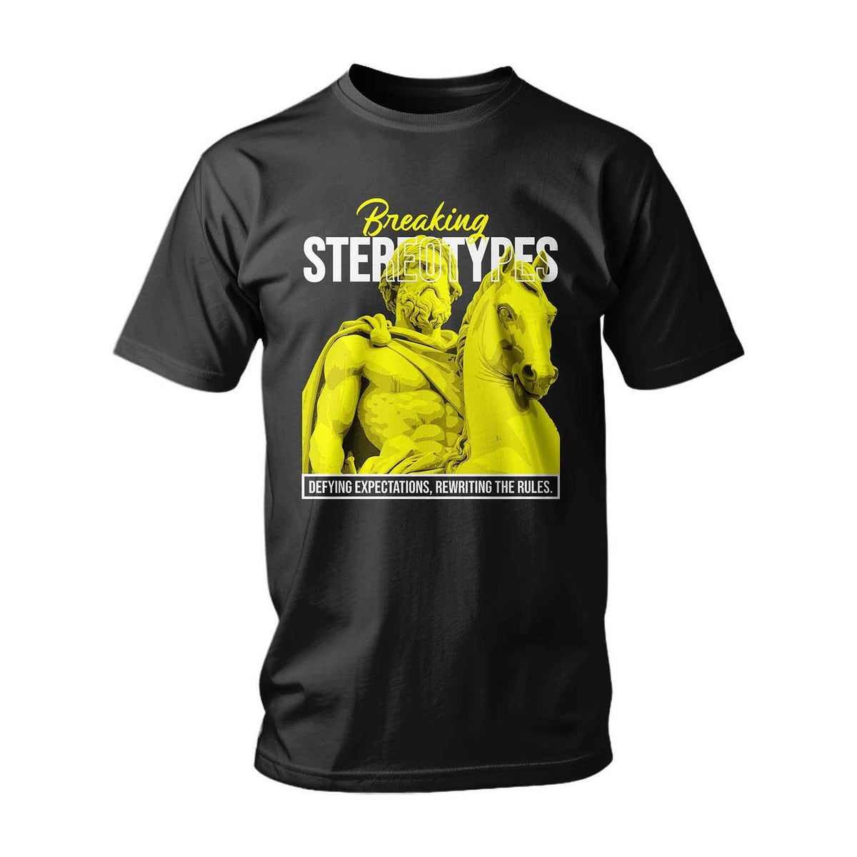 T-shirt Breaking Stereotypes