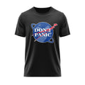 Tricou Don't Panic 2