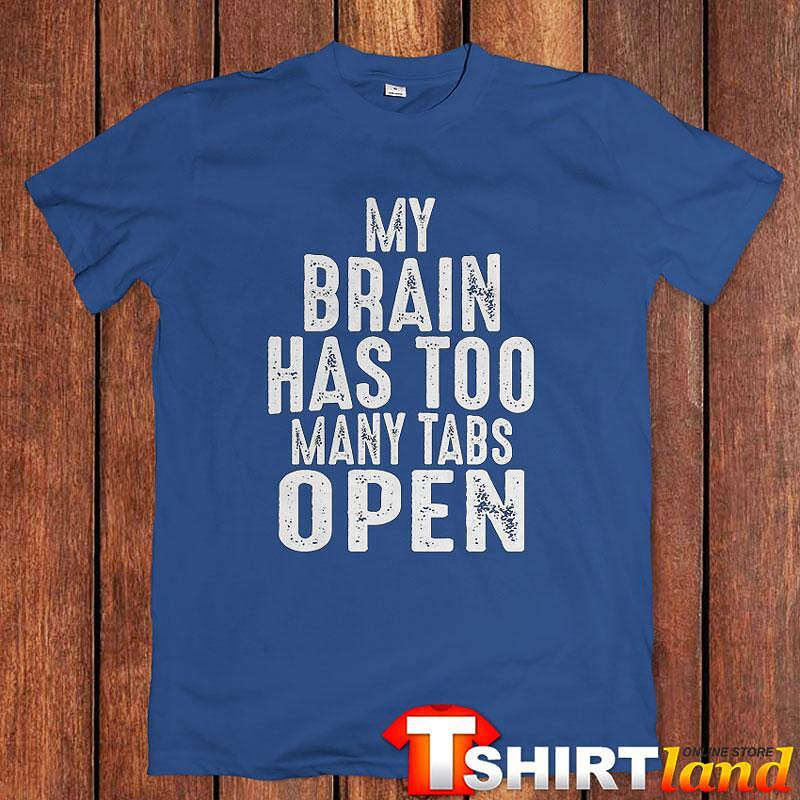 Tricou My Brain