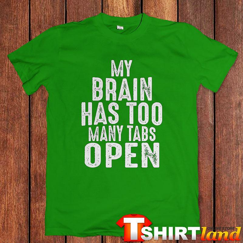 Tricou My Brain