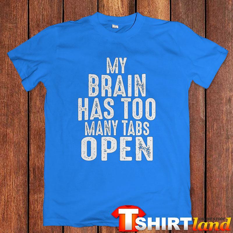 Tricou My Brain