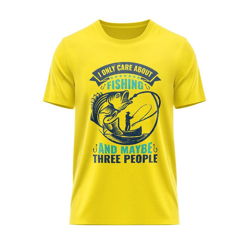 Tricou I Only Care About Fishing