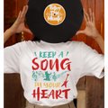 Тениска Keep A Song In Your Heart