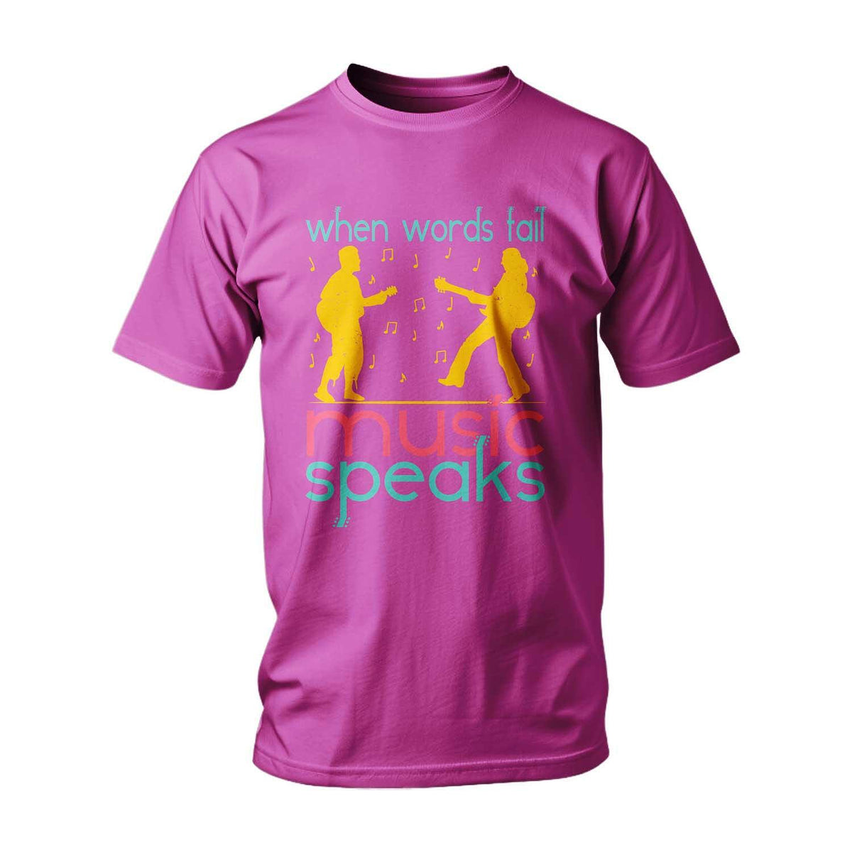 Tricou Când cuvintele eșuează, muzica vorbește