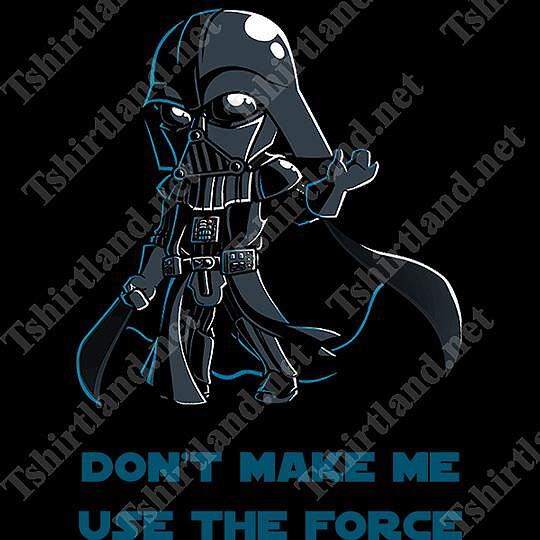 Tricou STAR WARS - Nu mă face să folosesc Forța