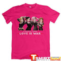 T-shirt Love Is War TSA 096