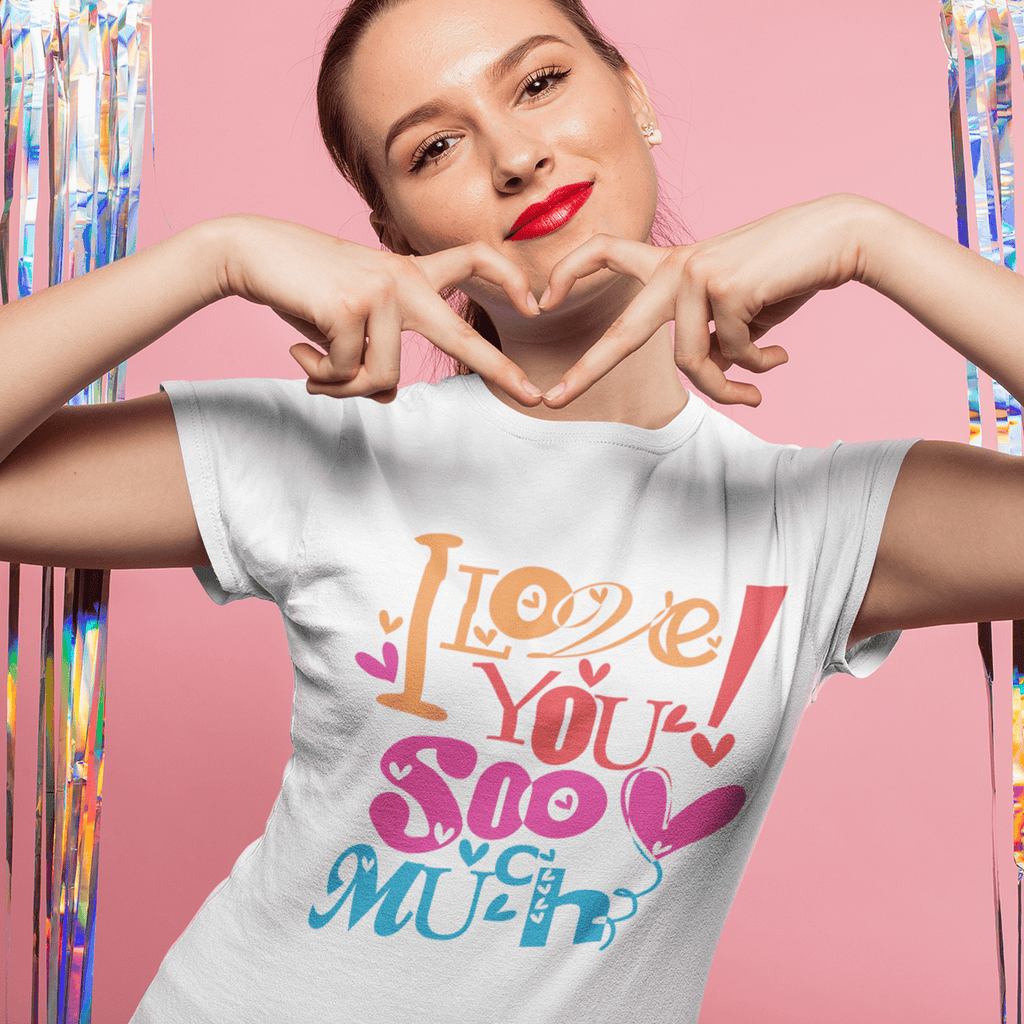 Тениска I Love You Sooo Much