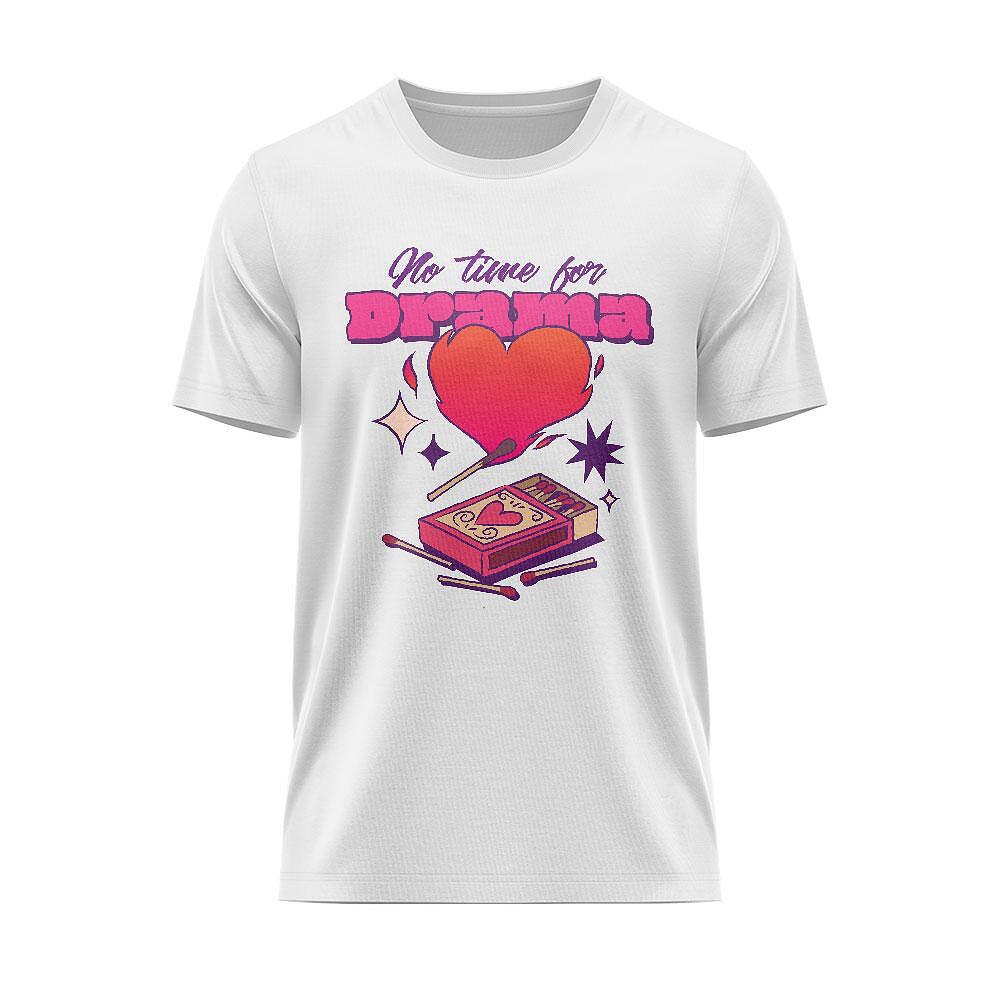 Тениска No Time For Love Drama