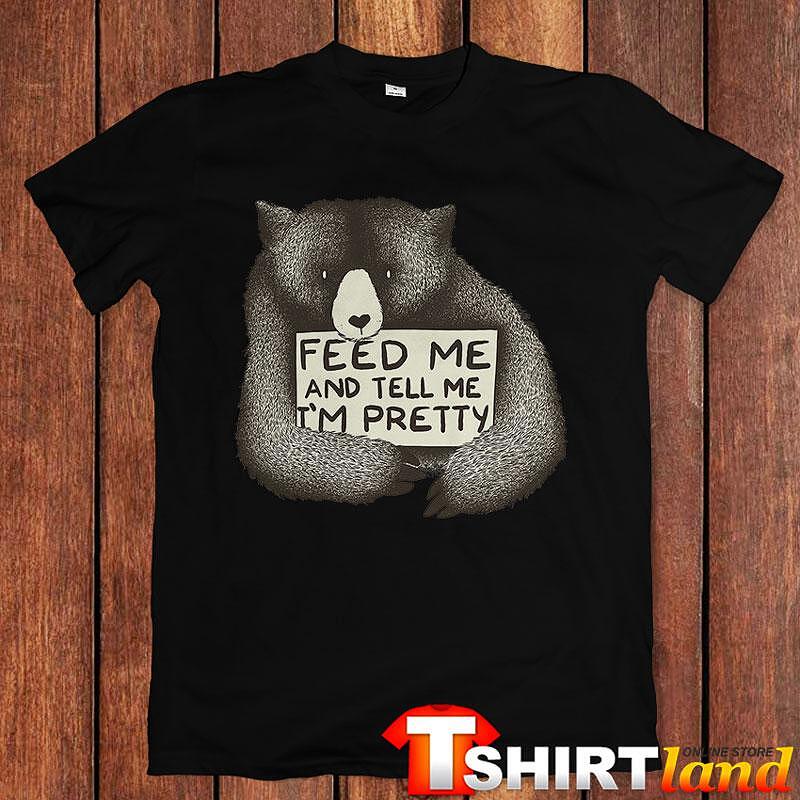 Feed Me T-Shirt
