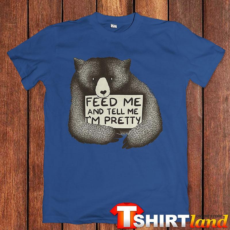 Feed Me T-Shirt