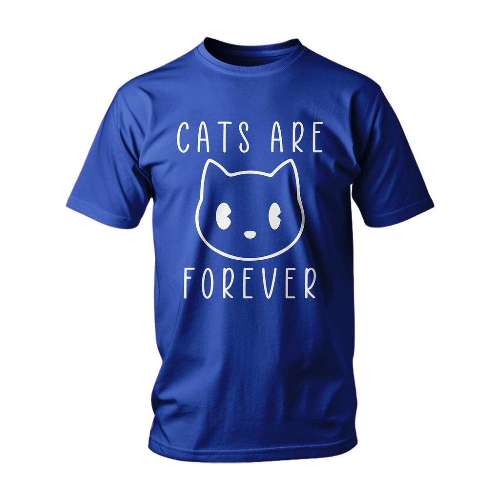 Тениска Cats Are Forever