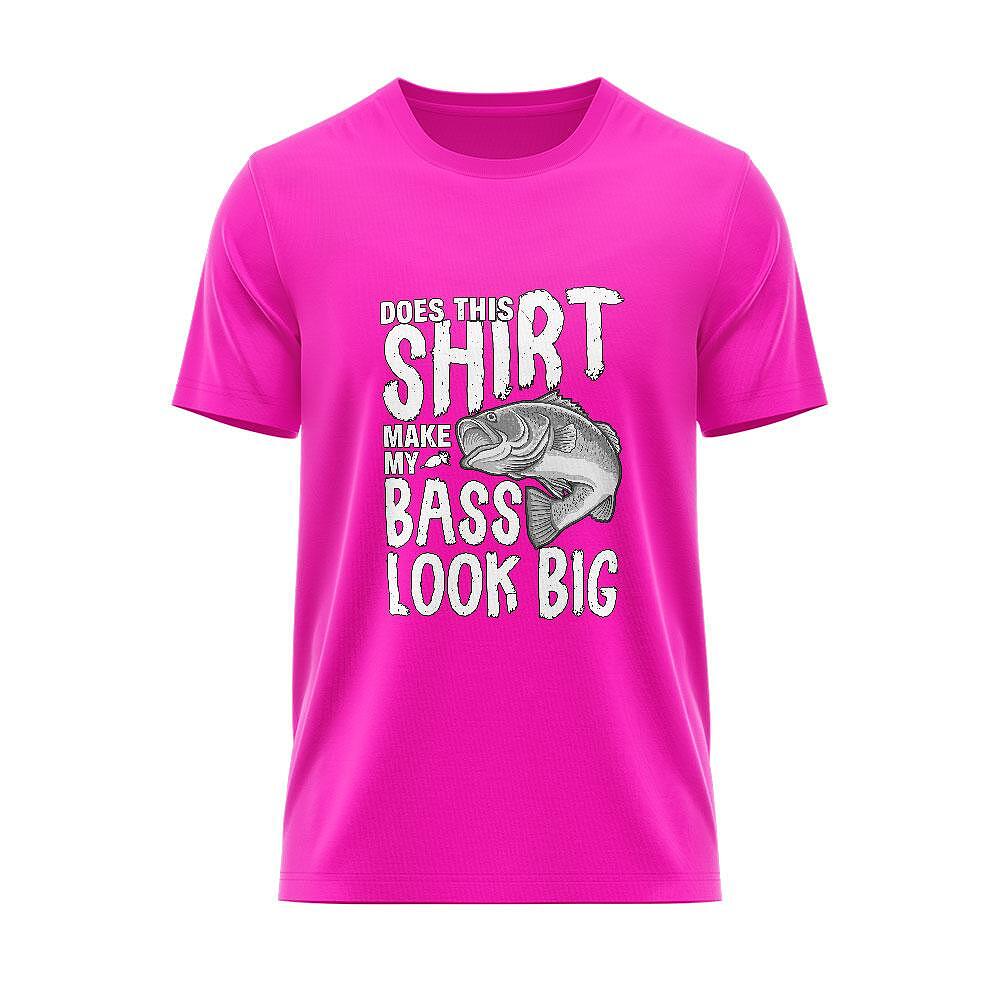 T-shirt Make My Bass Look Big