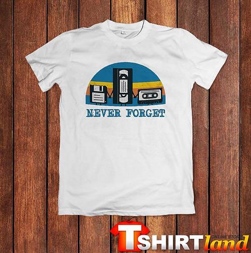 Тениска Never Forget The 90s