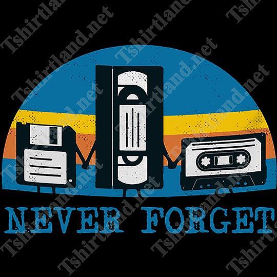 Тениска Never Forget The 90s