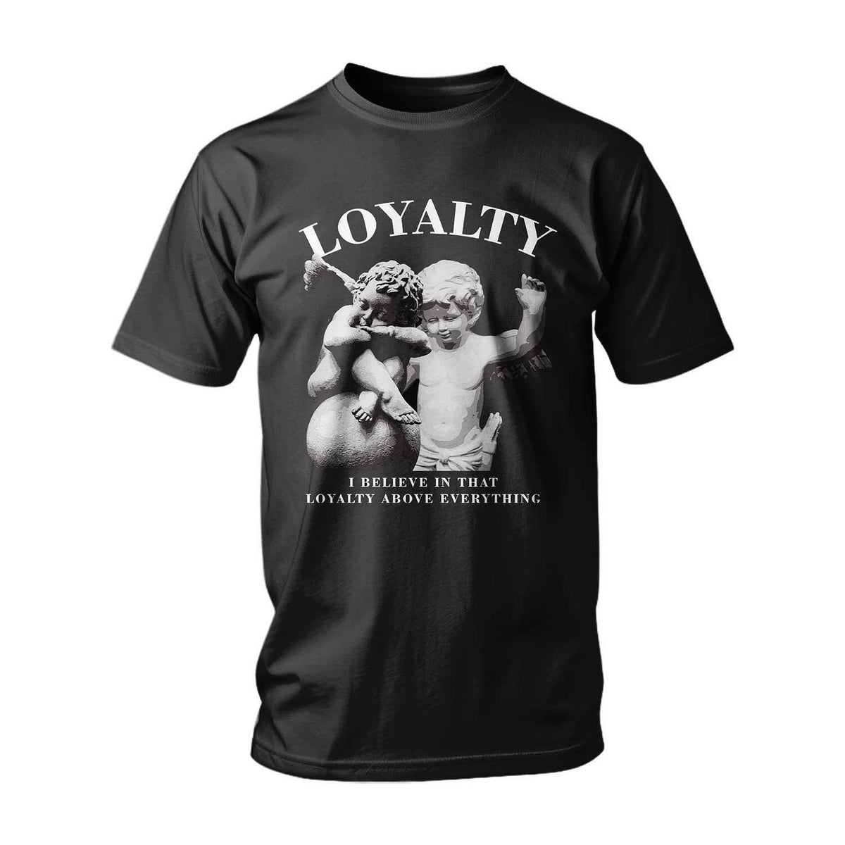 Тениска Loyalty Above Everything
