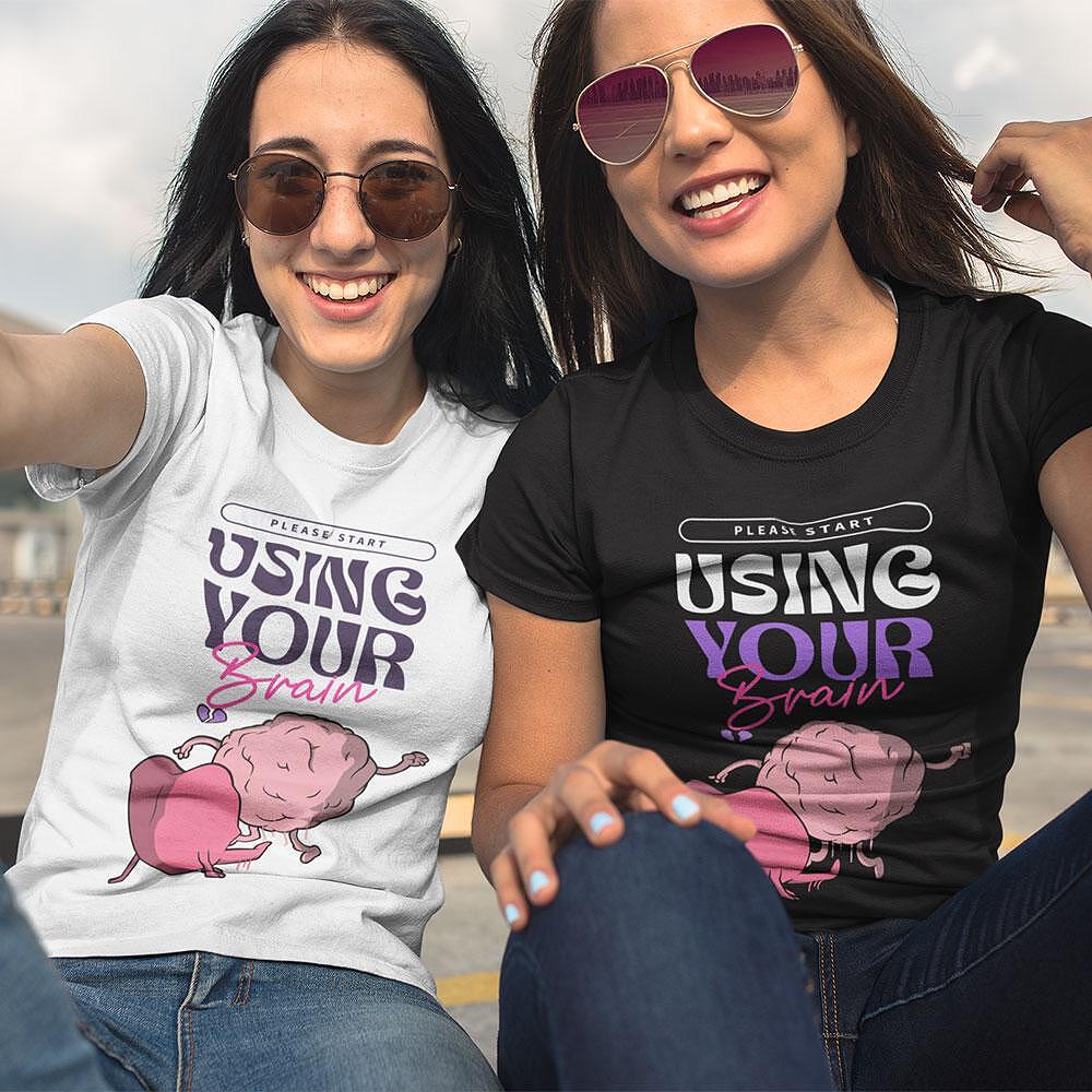 Tricou Please Start Using Your Brain