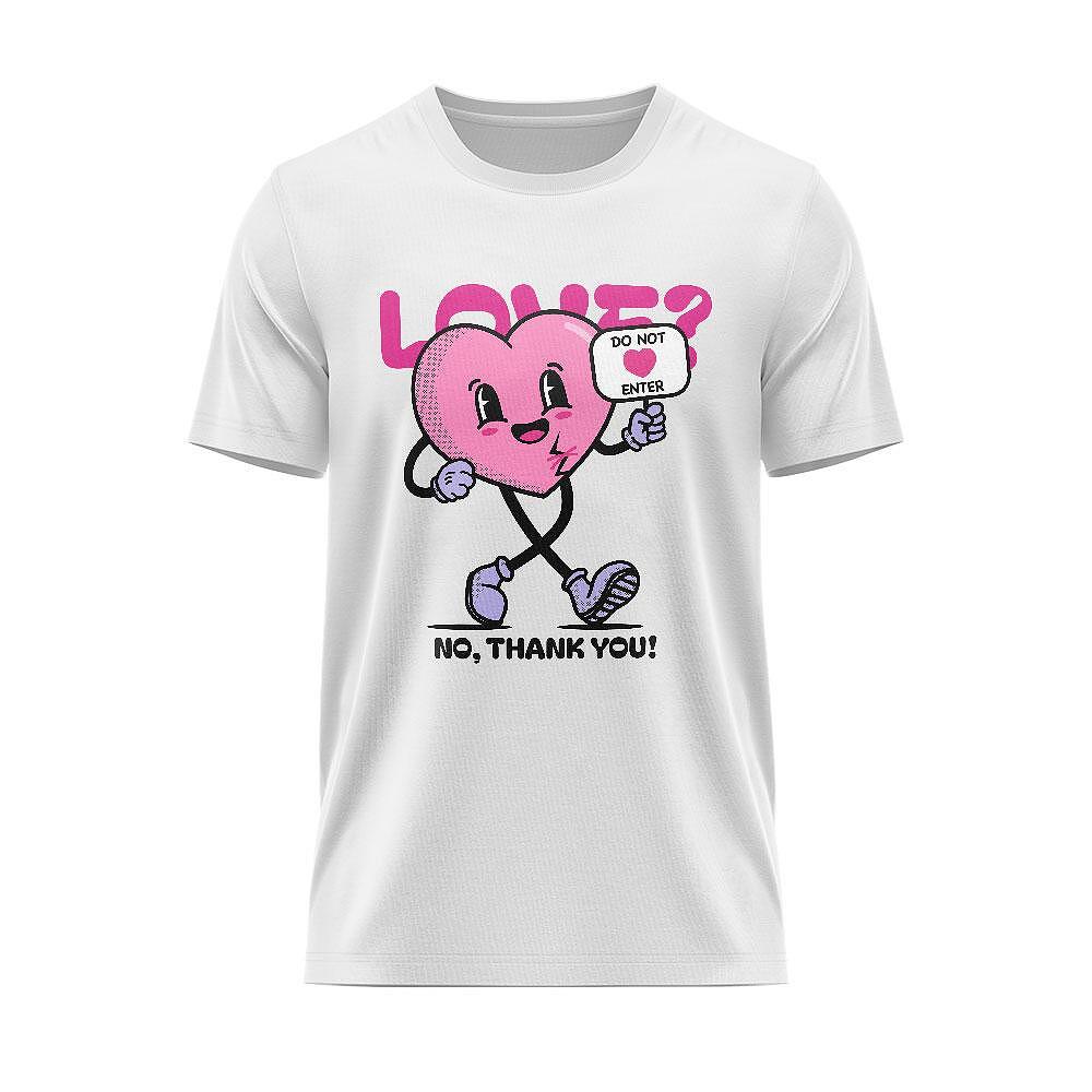 Тениска Love? No, Thanks