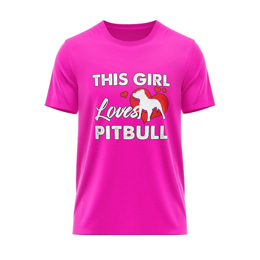 T-shirt "This Girl Loves Pitbulls"