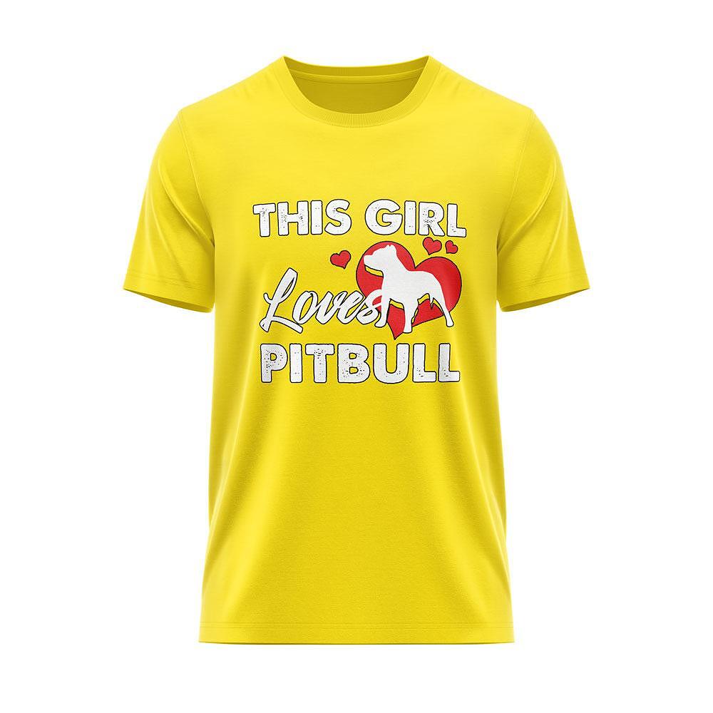 Tricou "This Girl Loves Pitbulls"