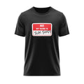 Tricou Numele meu este...