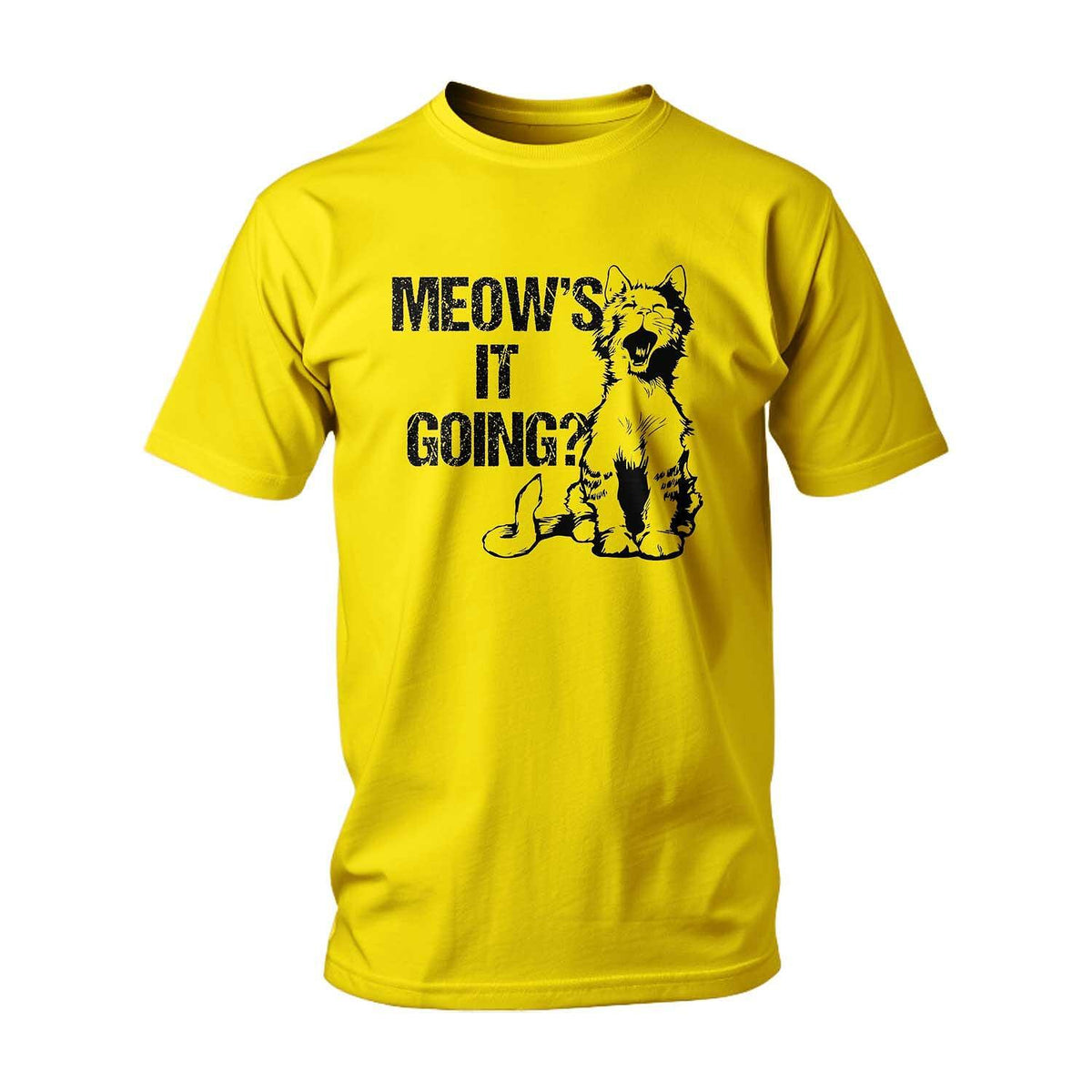 T-shirt Meow's It Going?