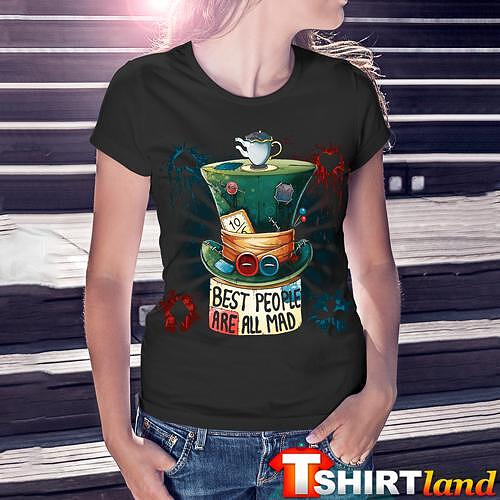 T-Shirt ALICE IN WONDERLAND - The Best People Are All Mad
