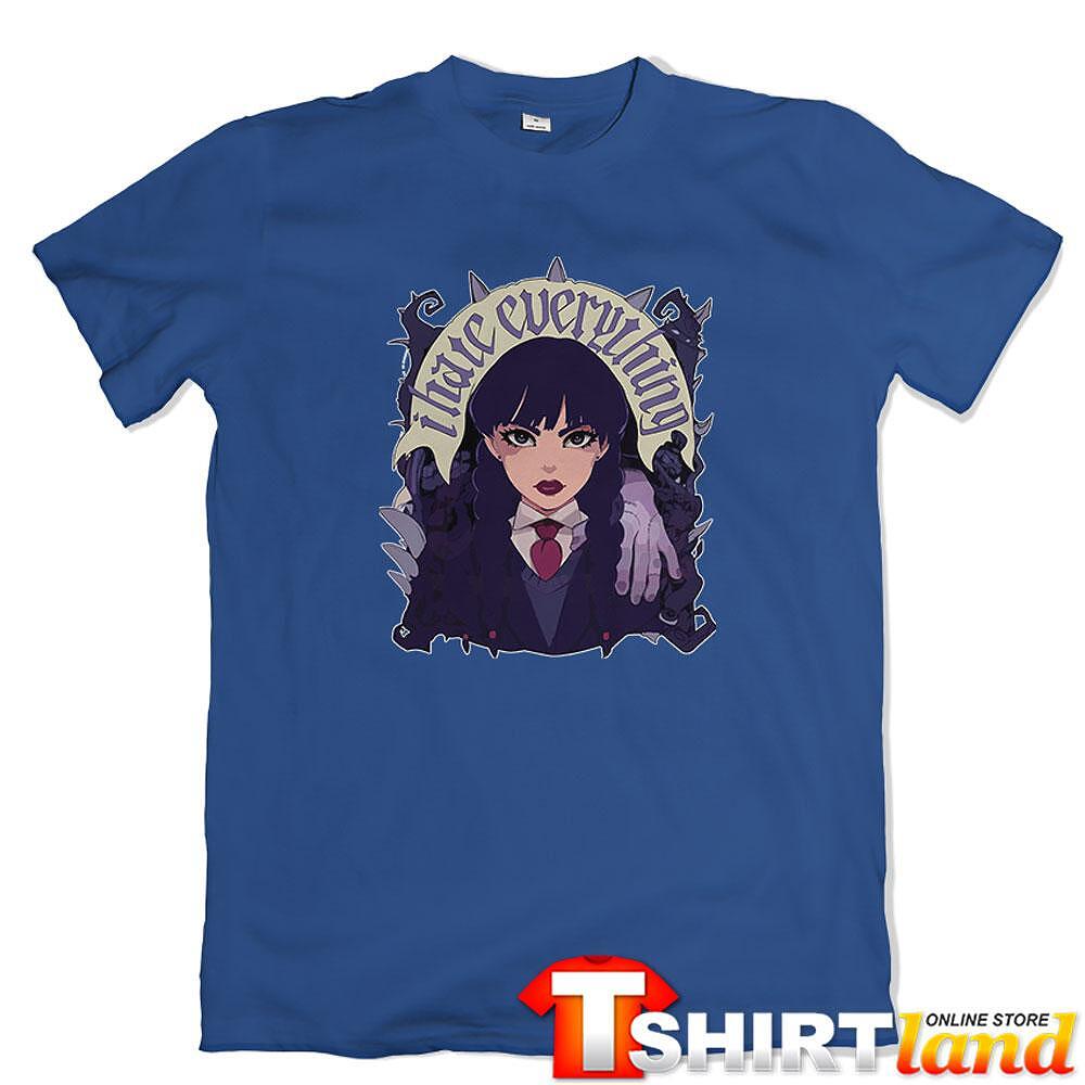 Tricou Wednesday - I Hate Everything