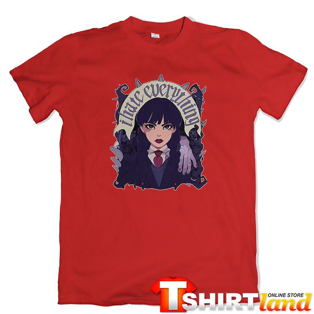Tricou Wednesday - I Hate Everything