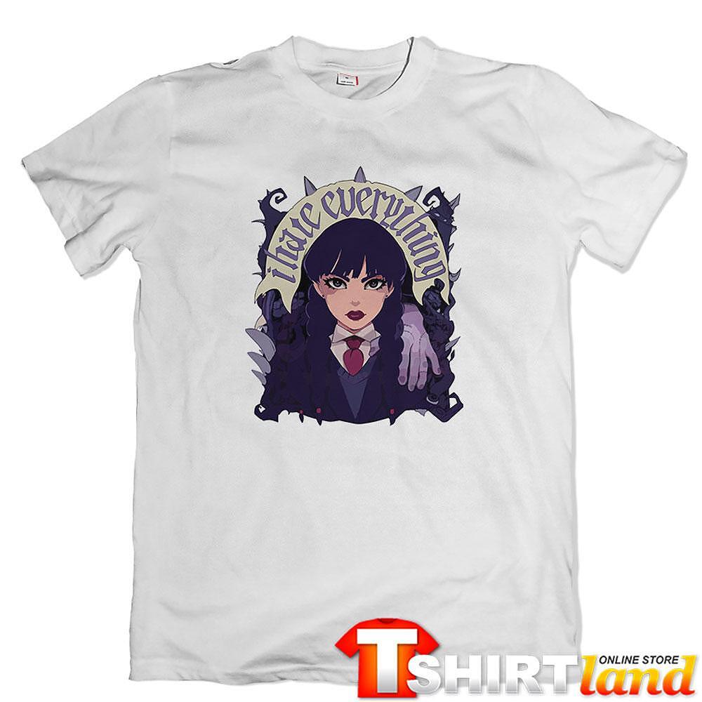 Tricou Wednesday - I Hate Everything