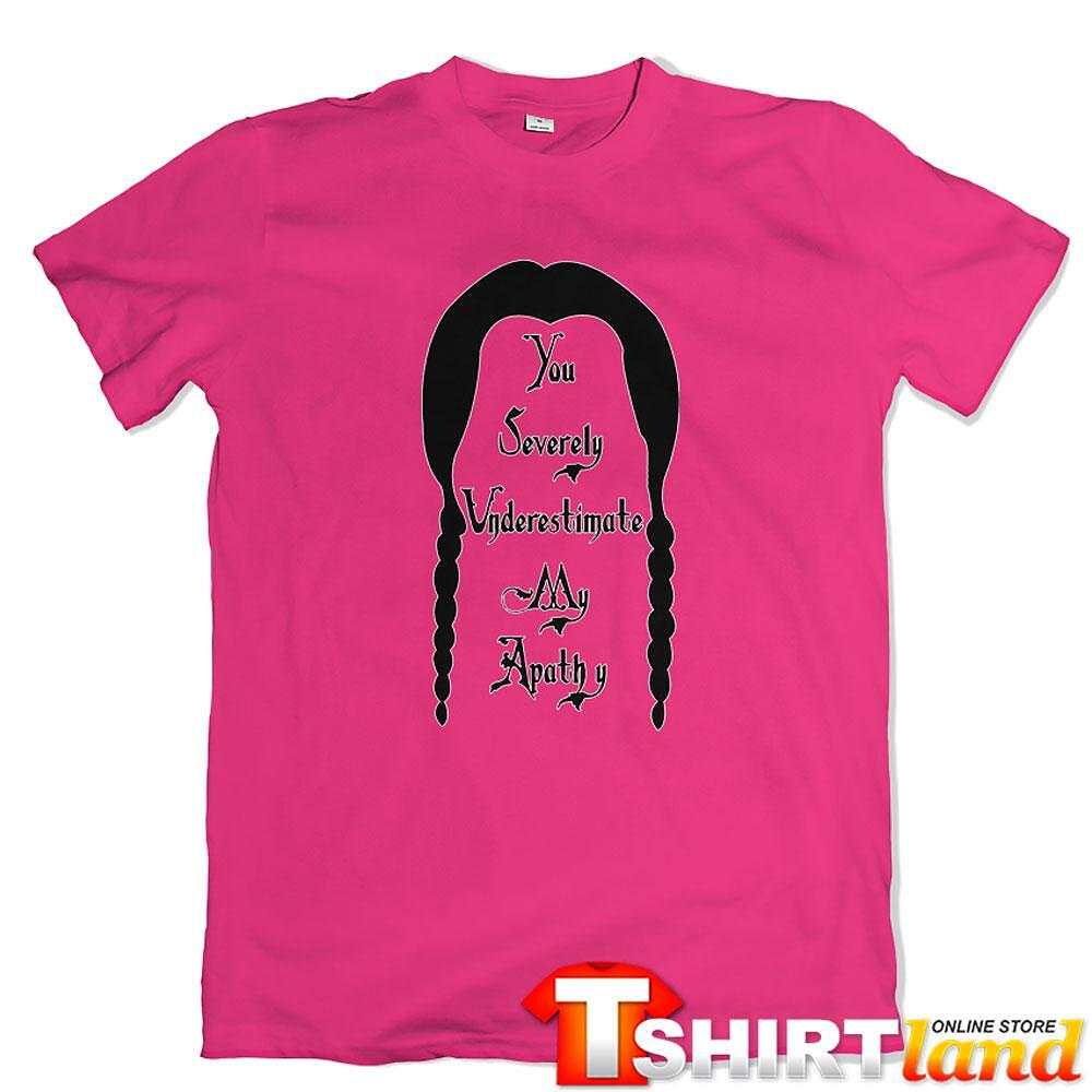 Tricou Wednesday - Îmi subestimezi grav apatia