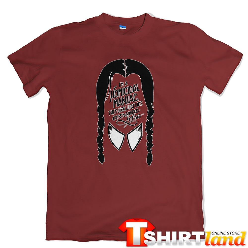 Tricou Wednesday - Homicidal Maniac