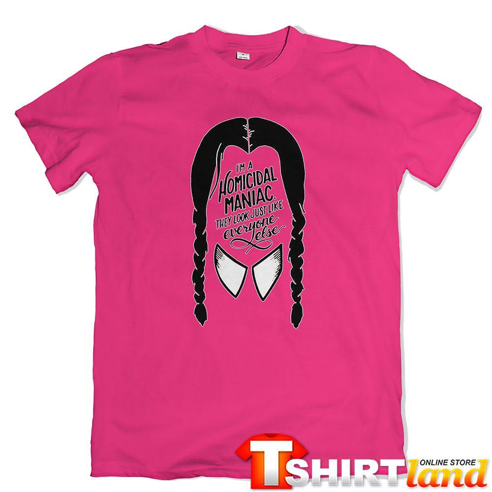 Tricou Wednesday - Homicidal Maniac