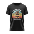 Tricou Crazy Yorkie Mom