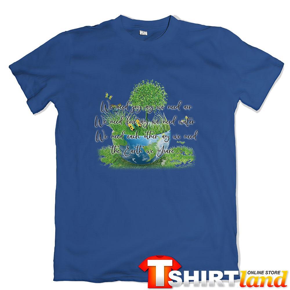 Tricou Planeta verde - What We Need